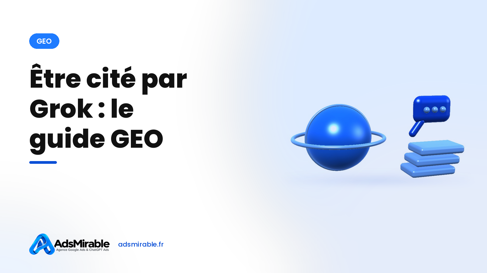 Être cité par Grok : le guide GEO pour l'assistant de xAI
