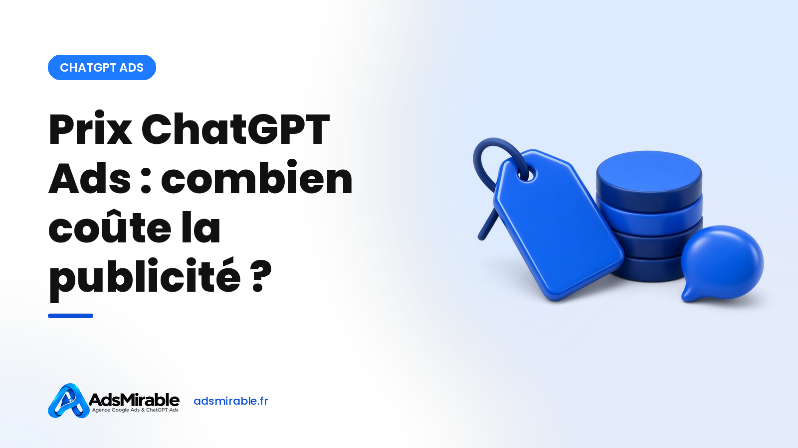 Prix ChatGPT Ads : combien coûte la publicité sur ChatGPT en 2026 ?