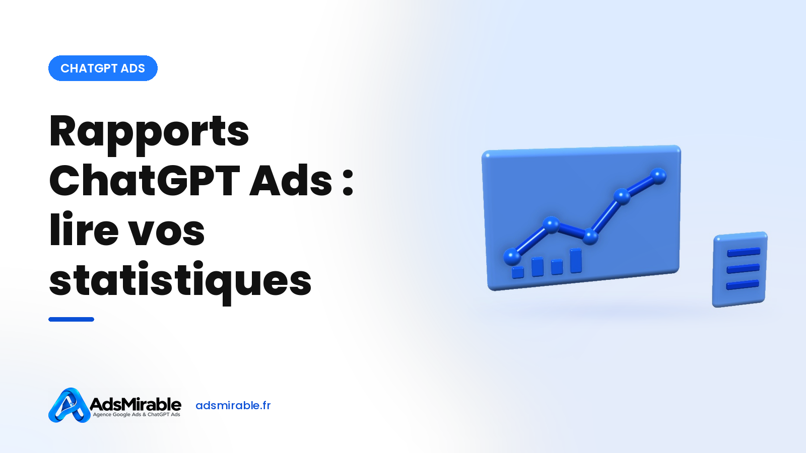 Rapports ChatGPT Ads : lire les statistiques de vos campagnes dans Ads Manager
