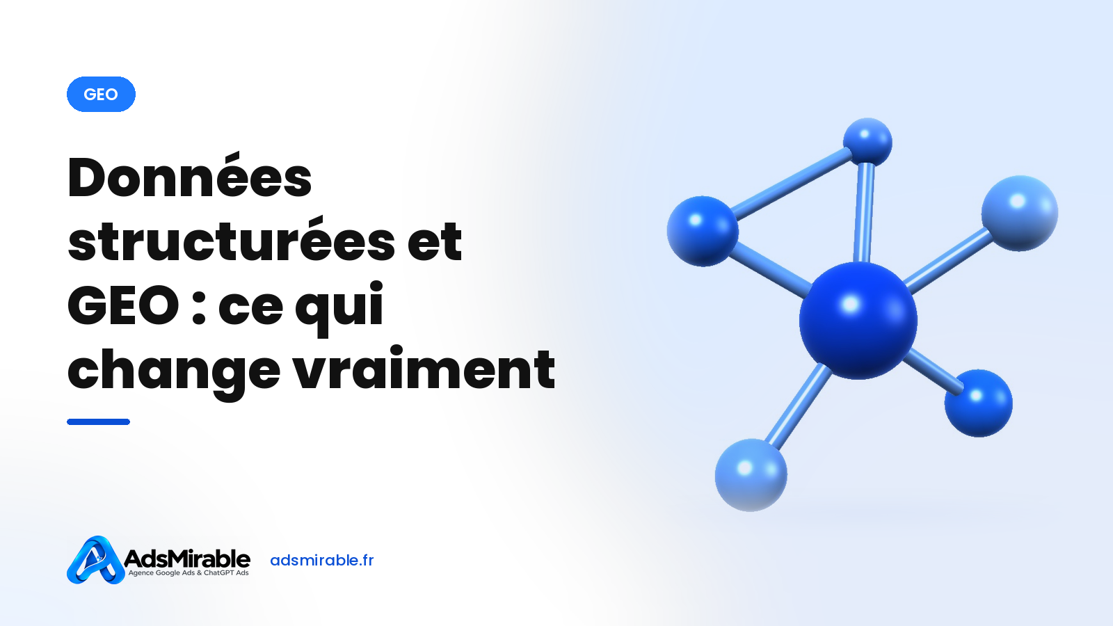 Données structurées et GEO : ce que Schema.org change vraiment pour les moteurs IA