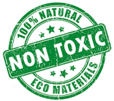 100% Natural Non Toxic Eco Materials