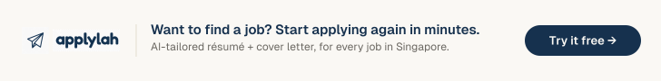 ApplyLah — Want to find a job? Start applying again in minutes. AI-tailored résumé + cover letter for every job in Singapore. Try it free.