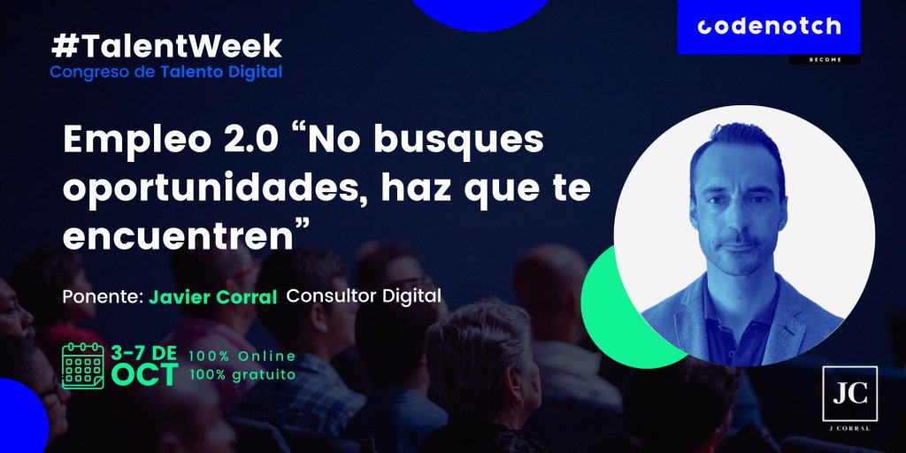 Javier Corral — ponente #TalentWeek, Congreso de Talento Digital