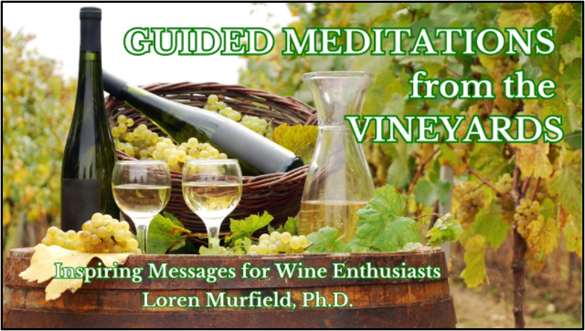 Guided Meditations from the Vineyards