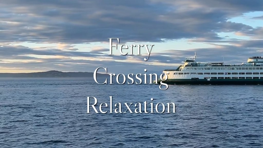 Ferry Crossing Relaxation