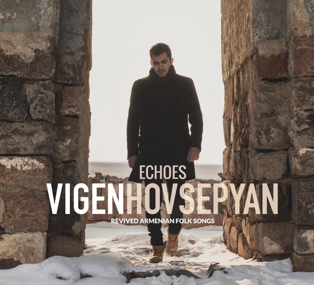 Echoes — Revived Armenian Folk Songs