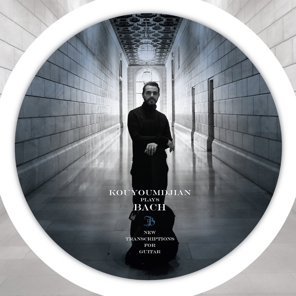 Kouyoumdjian Plays Bach — New Transcriptions for Guitar