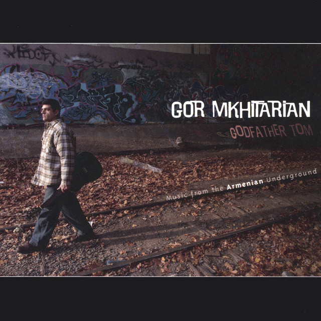Godfather Tom — Music from the Armenian Underground