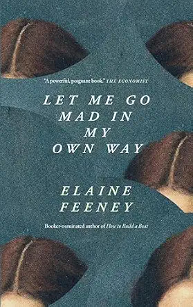 Let Me Go Mad in My Own Way cover