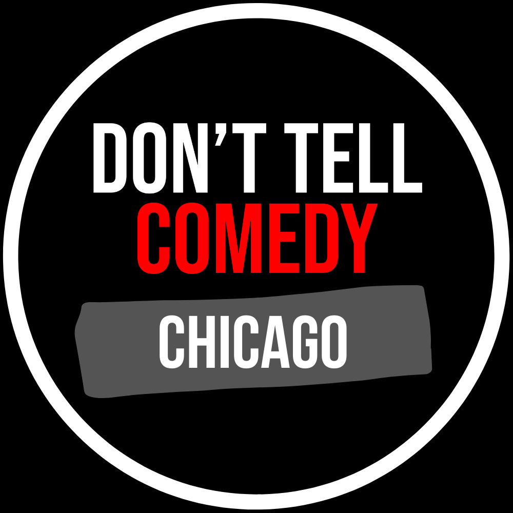 Don't Tell Comedy Chicago