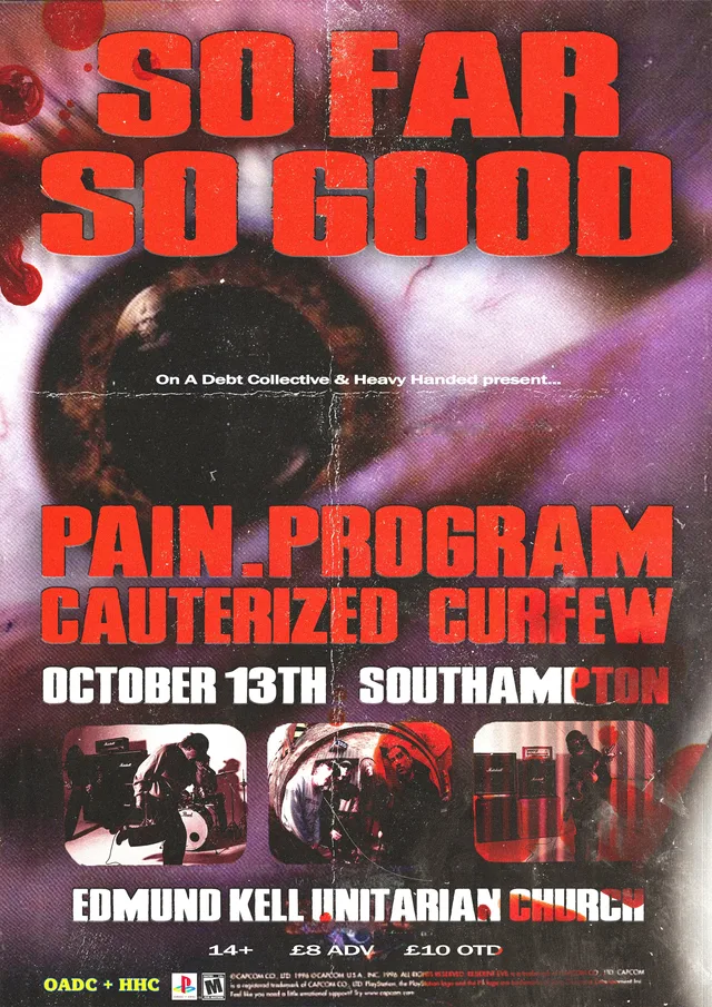 so far so good, pain program , cauterized, curfew @ the Edmund Kell Unitarian church October 13th
