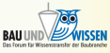 Bau und Wissen