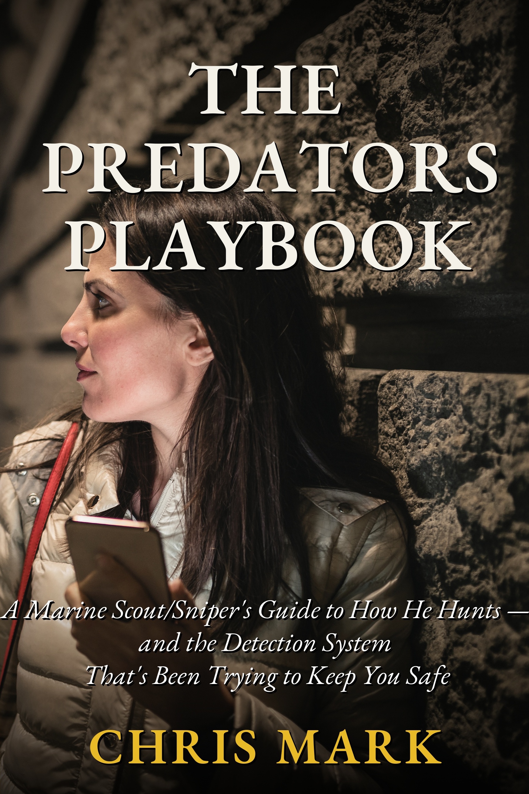 The Predator's Playbook