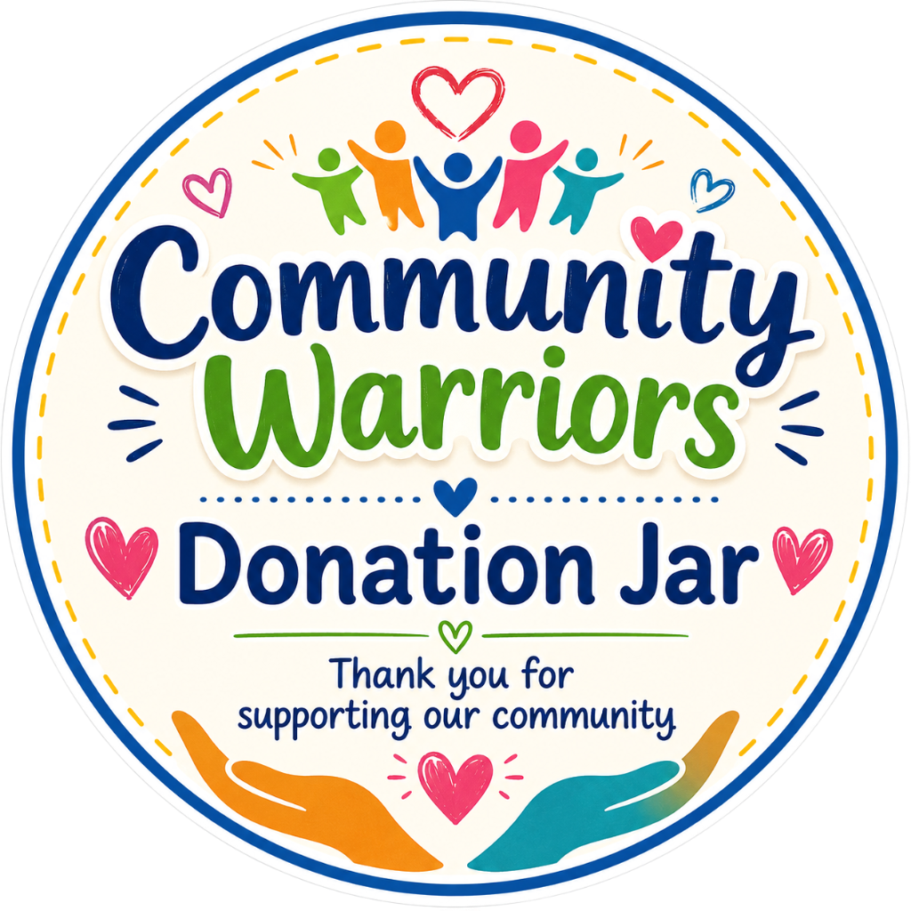 Community Warriors Donation Jar