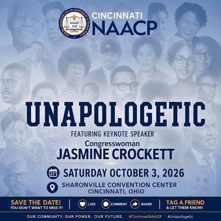 Cincinnati NAACP: Unapologetic featuring Congresswoman Jasmine Crockett