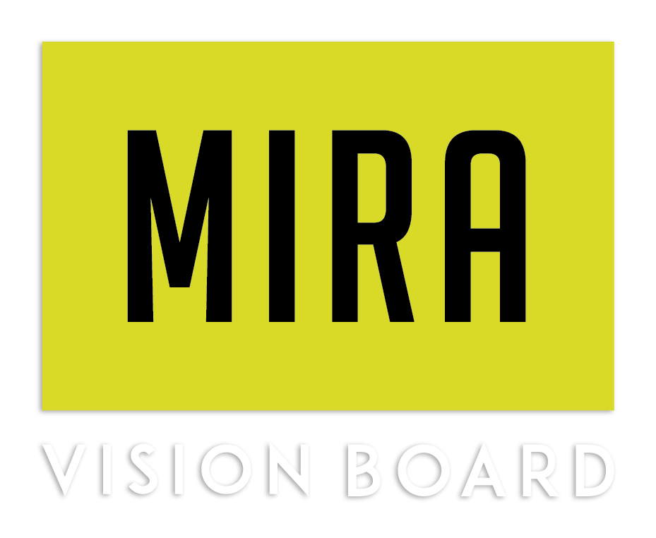 Mira Vision Board