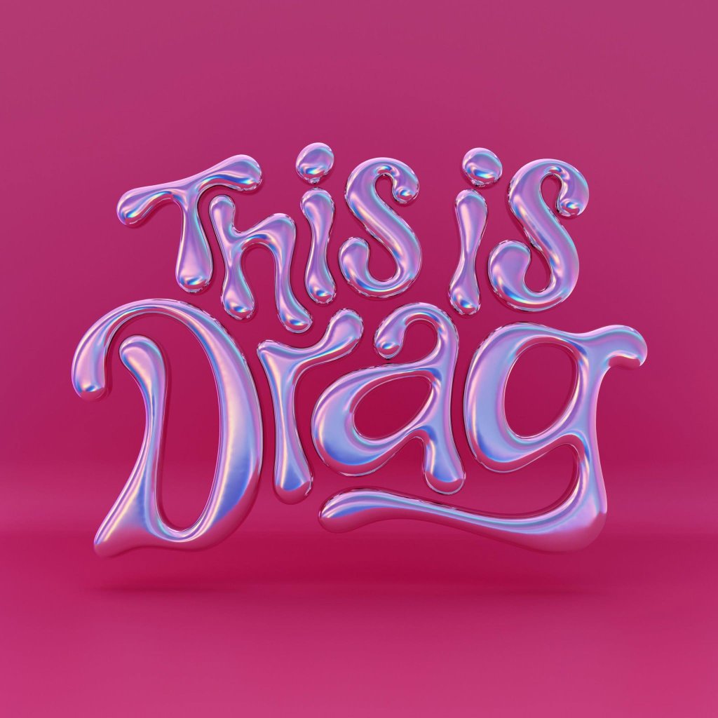 This is Drag