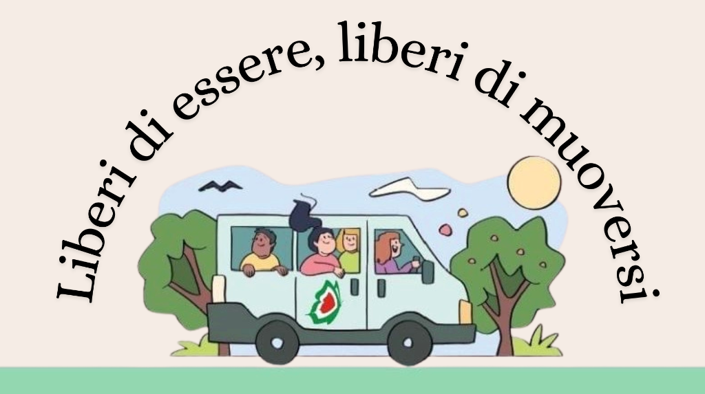 Liberi di essere, liberi di muoversi