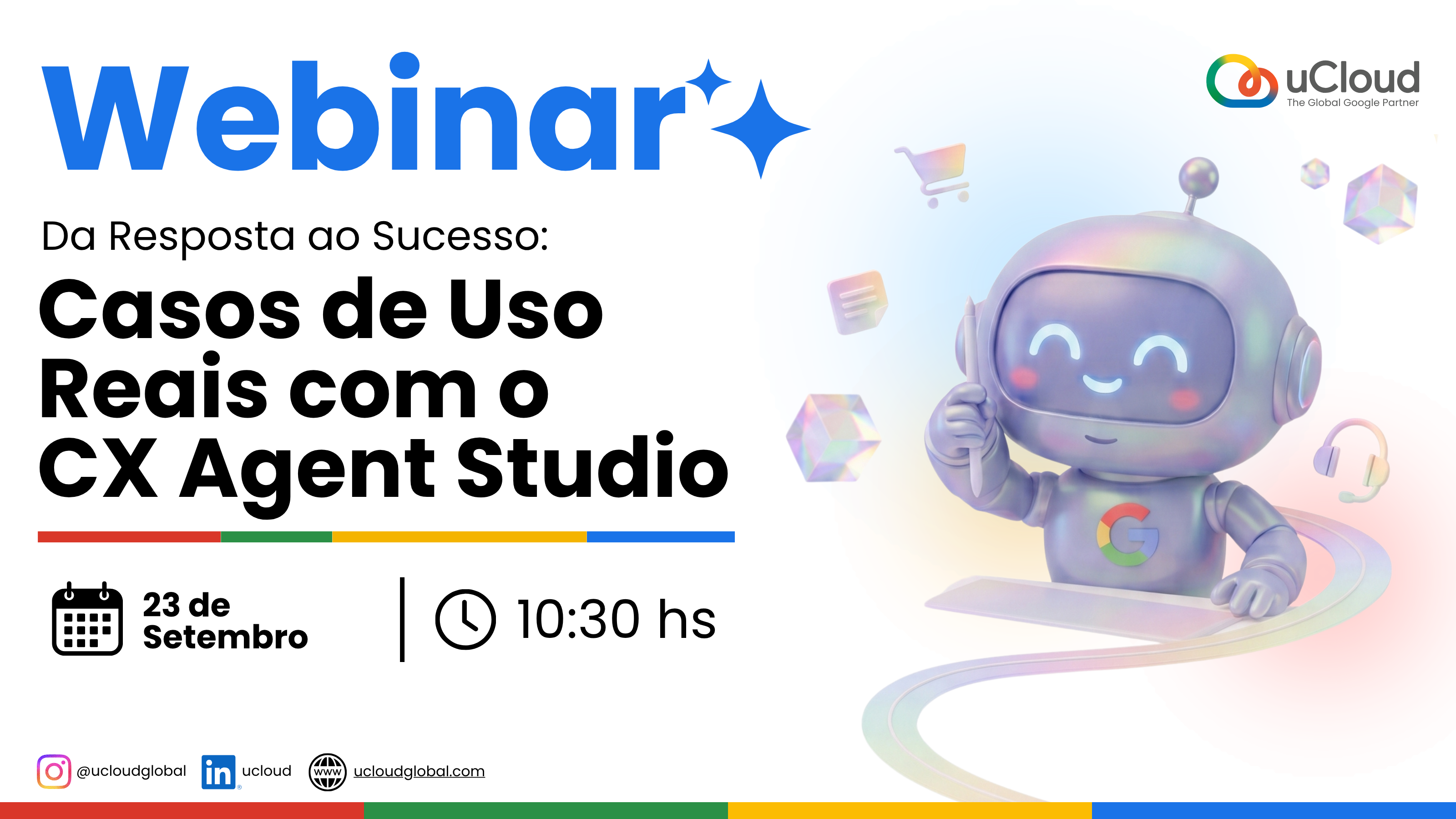 Da Resposta ao Sucesso: Casos de Uso Reais com o CX Agent Studio