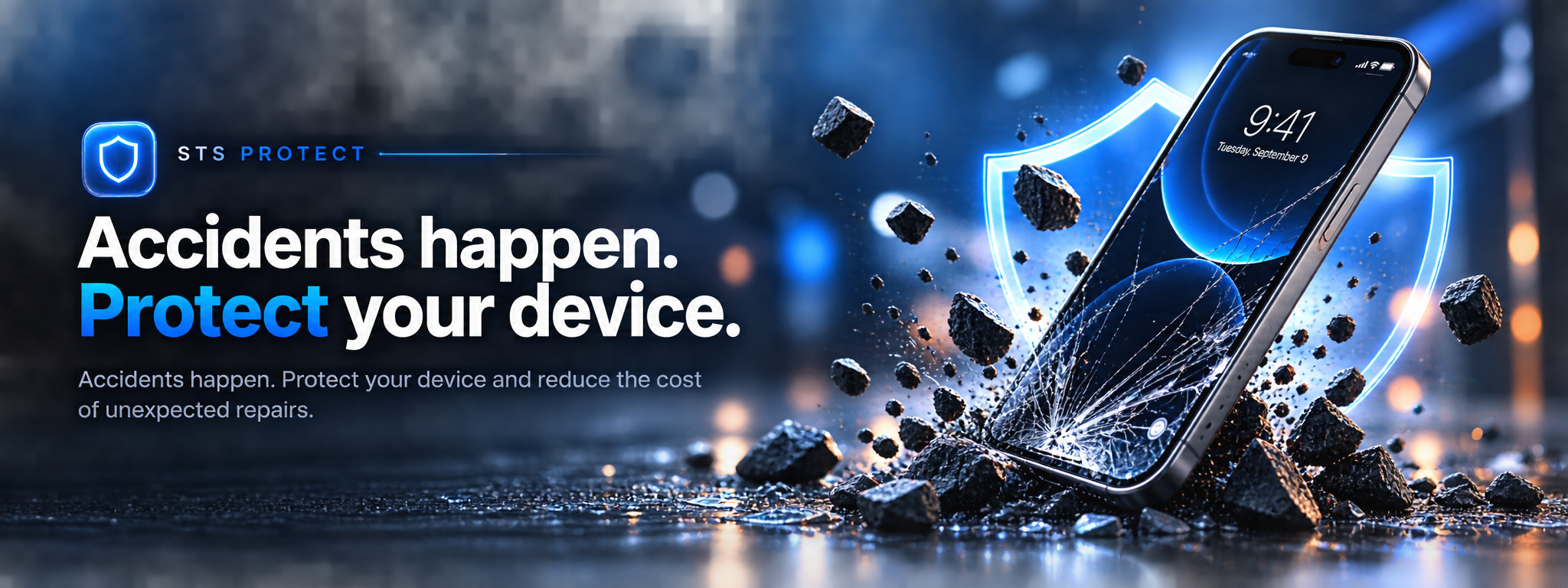 STS Protect — Accidents happen. Protect your device.