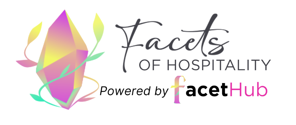 Facets of Hospitality