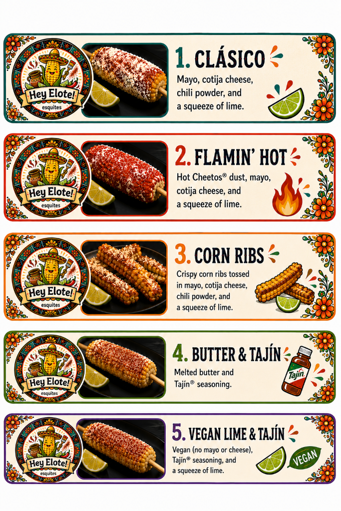 Hey Elote menu, items 1 to 5