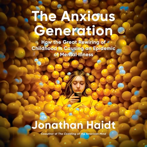 The Anxious Generation