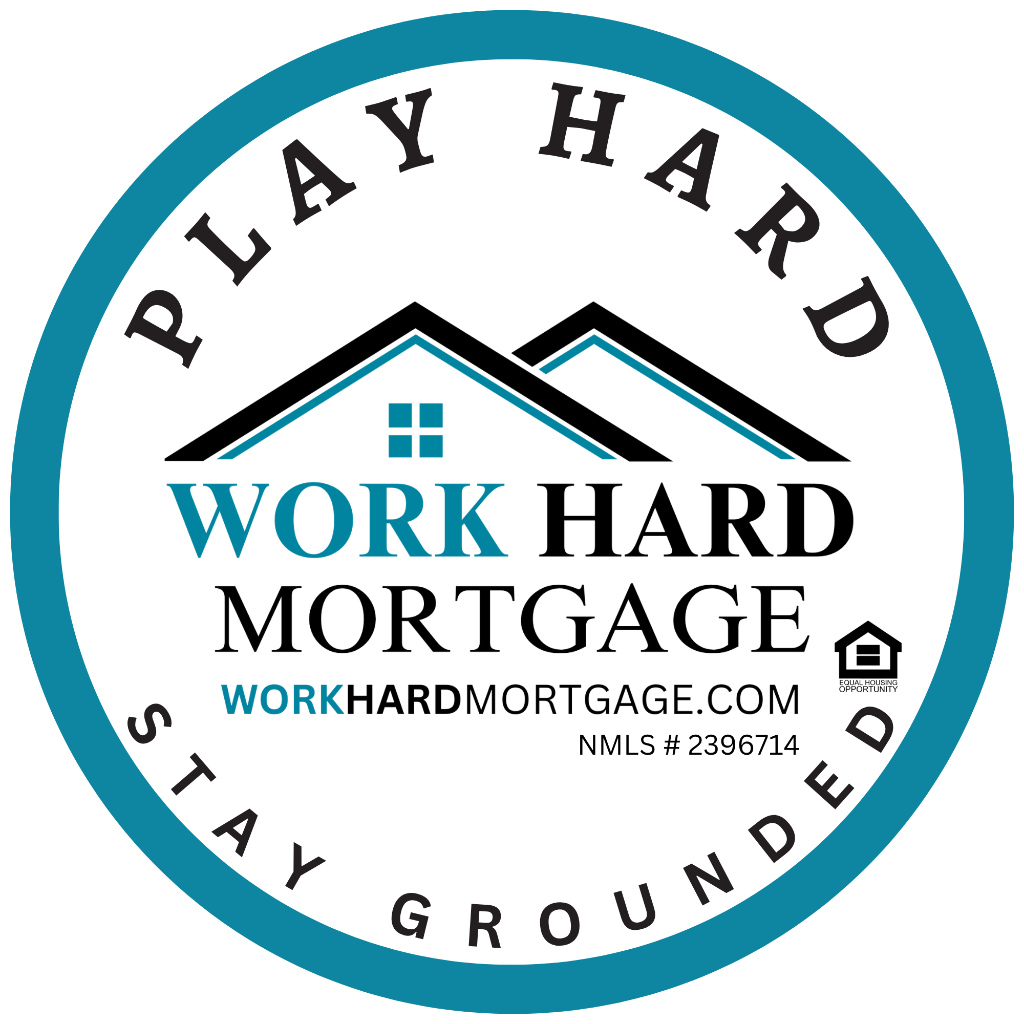 Work Hard Mortgage