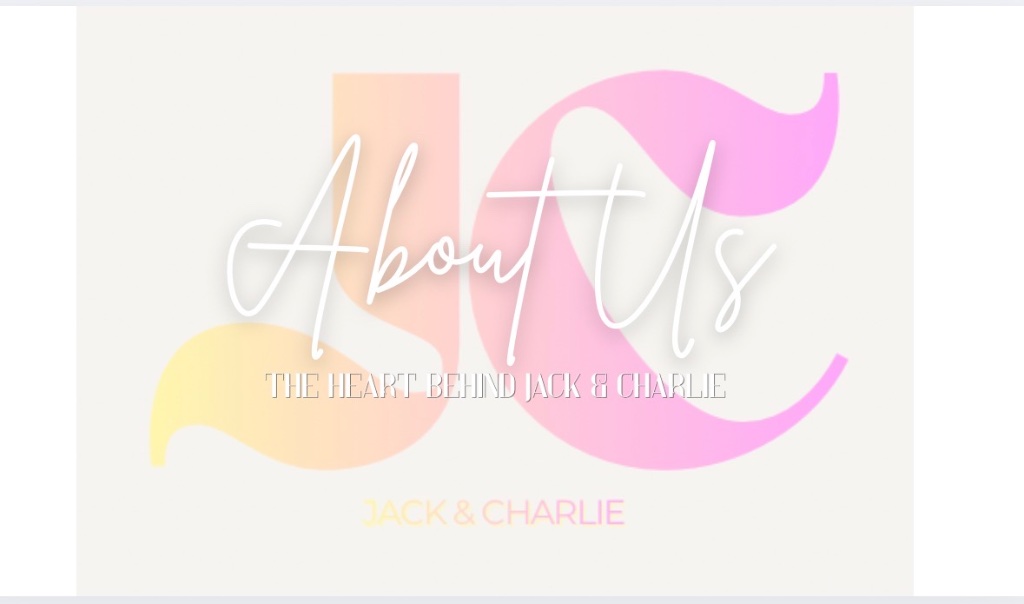 About Us - Jack & Charlie
