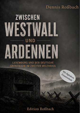 Buchcover „Zwischen Westwall und Ardennen“