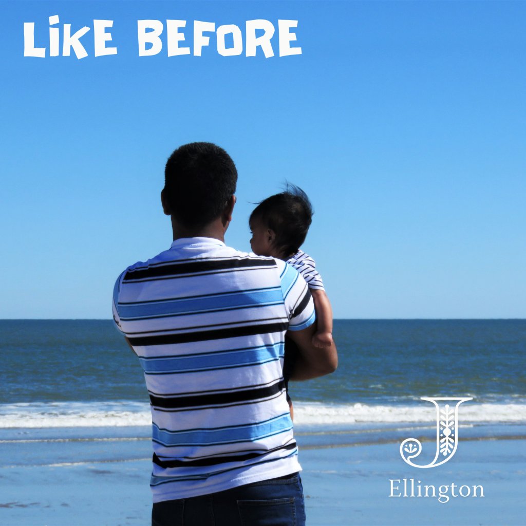 Like Before — father holding a baby on the beach, Ellington