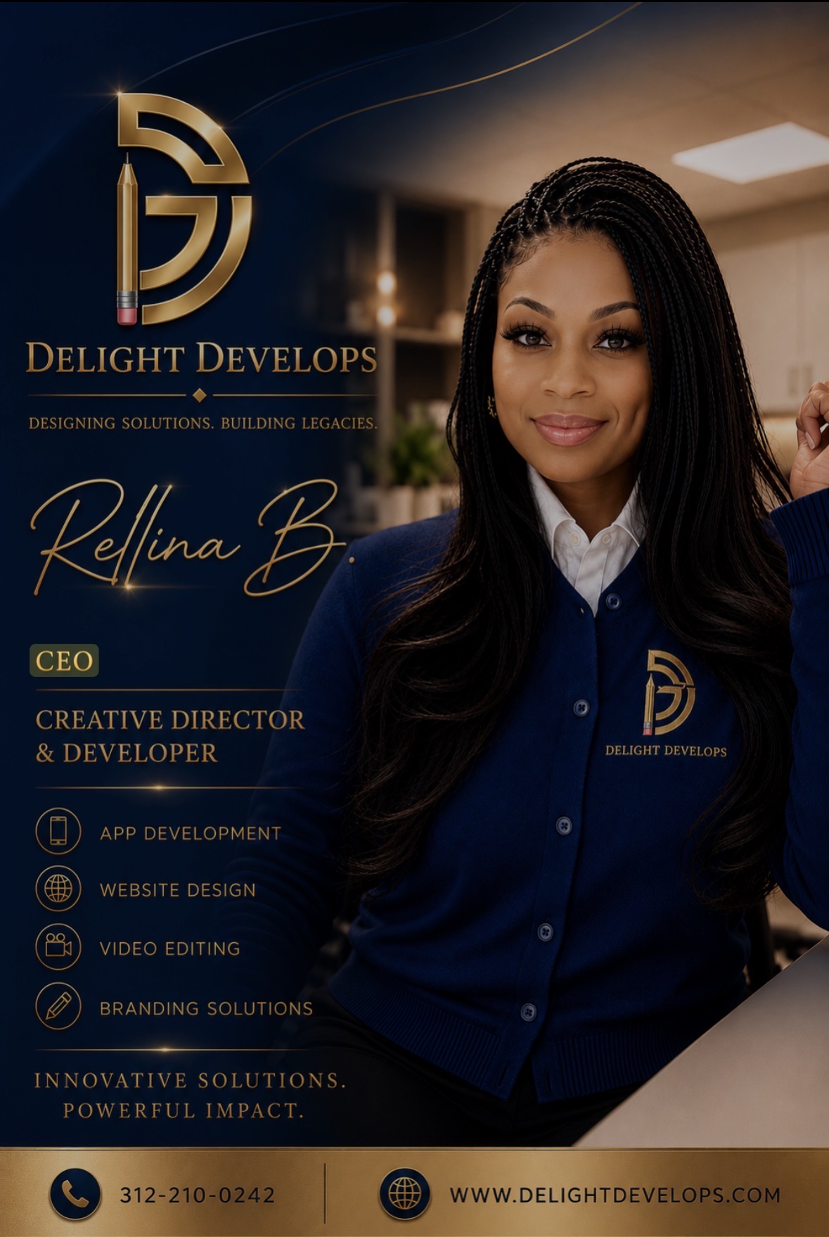 Rellina B. — CEO, Delight Develops