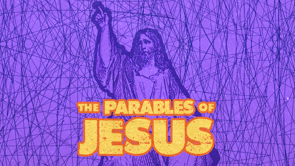 The Parables of Jesus