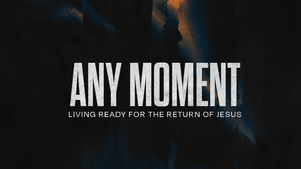 Any Moment