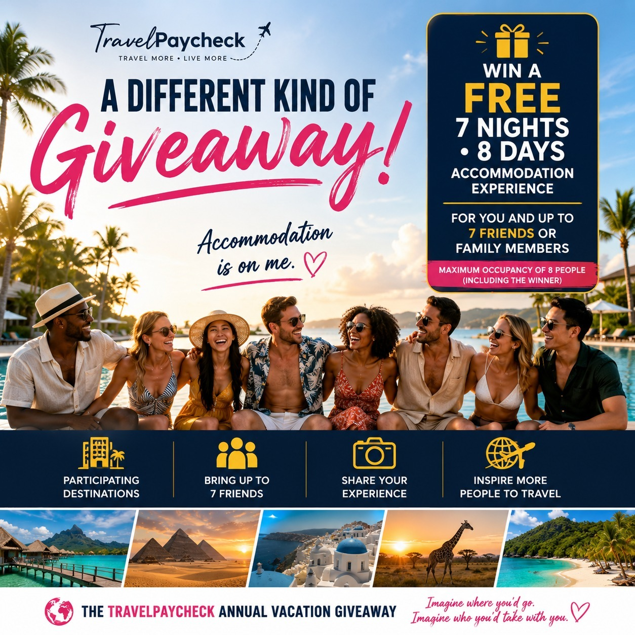 TravelPaycheck Annual Vacation Giveaway — win a free 7-night, 8-day accommodation experience for you and up to 7 friends or family members