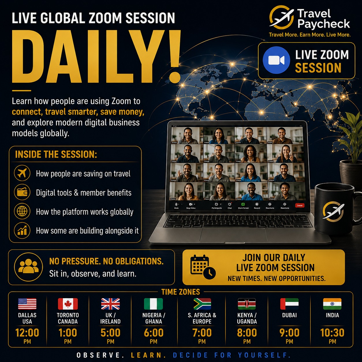 TravelPaycheck Live Global Zoom Session — daily live presentation with time zones