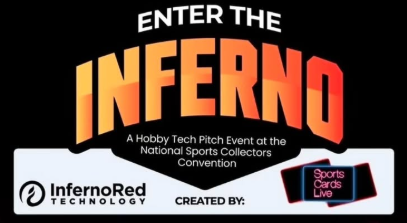 Enter the Inferno — Hobby Tech Pitch Event at the National Sports Collectors Convention