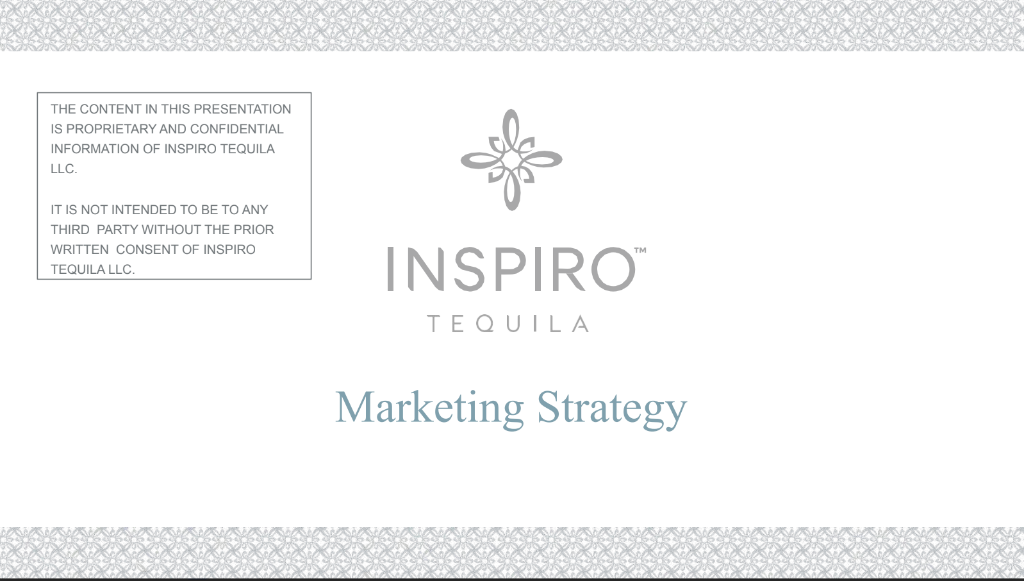 Inspiro Tequila Marketing Strategy