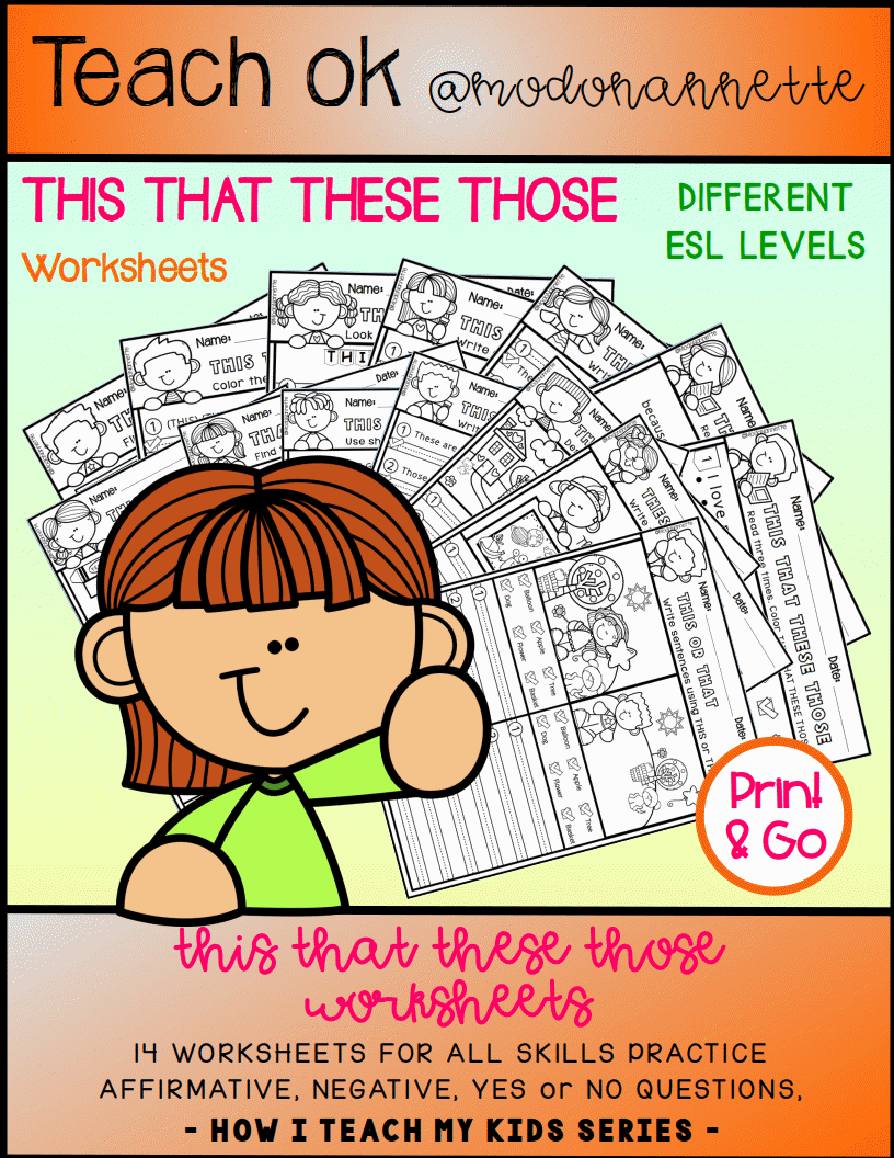 This, That, These, Those Worksheets — fichas de demostrativos.