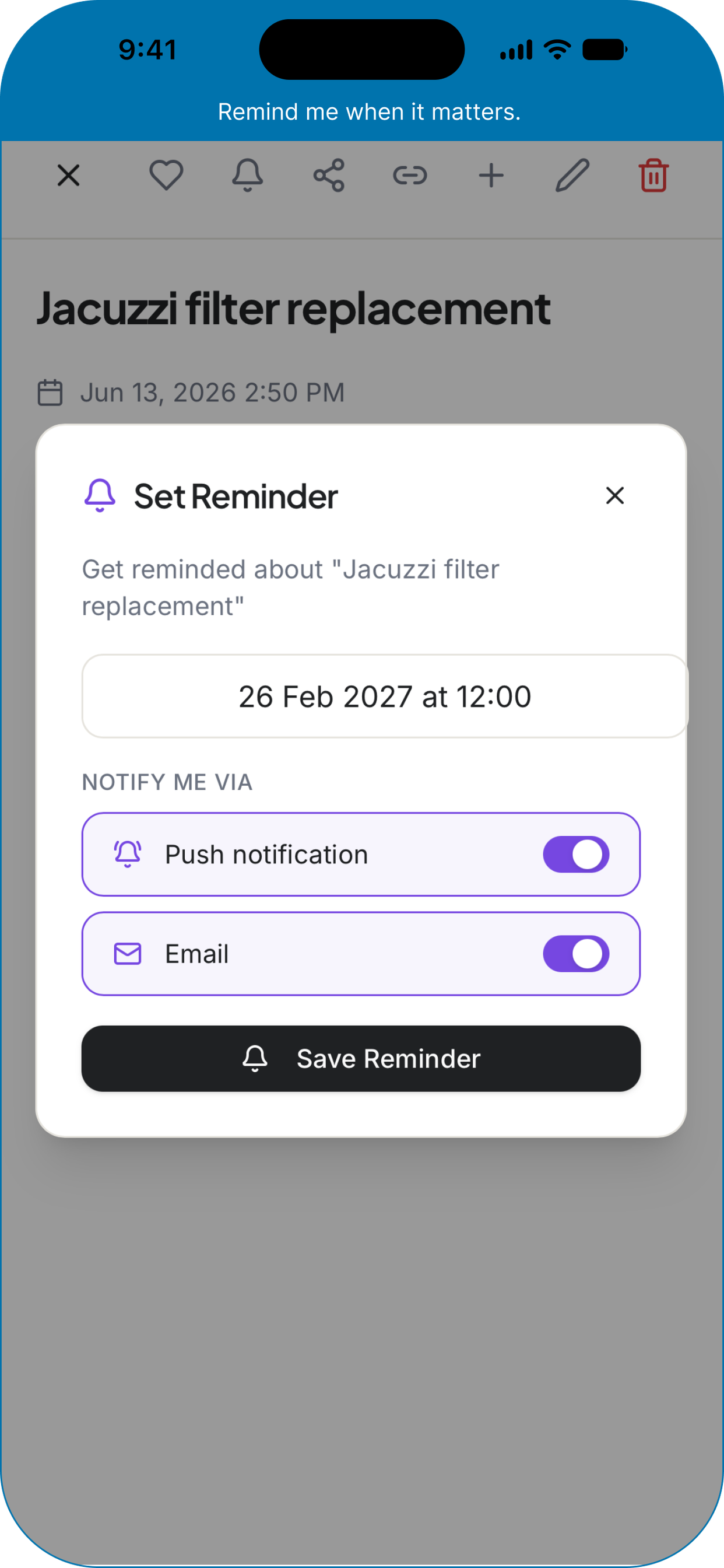 Setting a reminder with push notification and email options