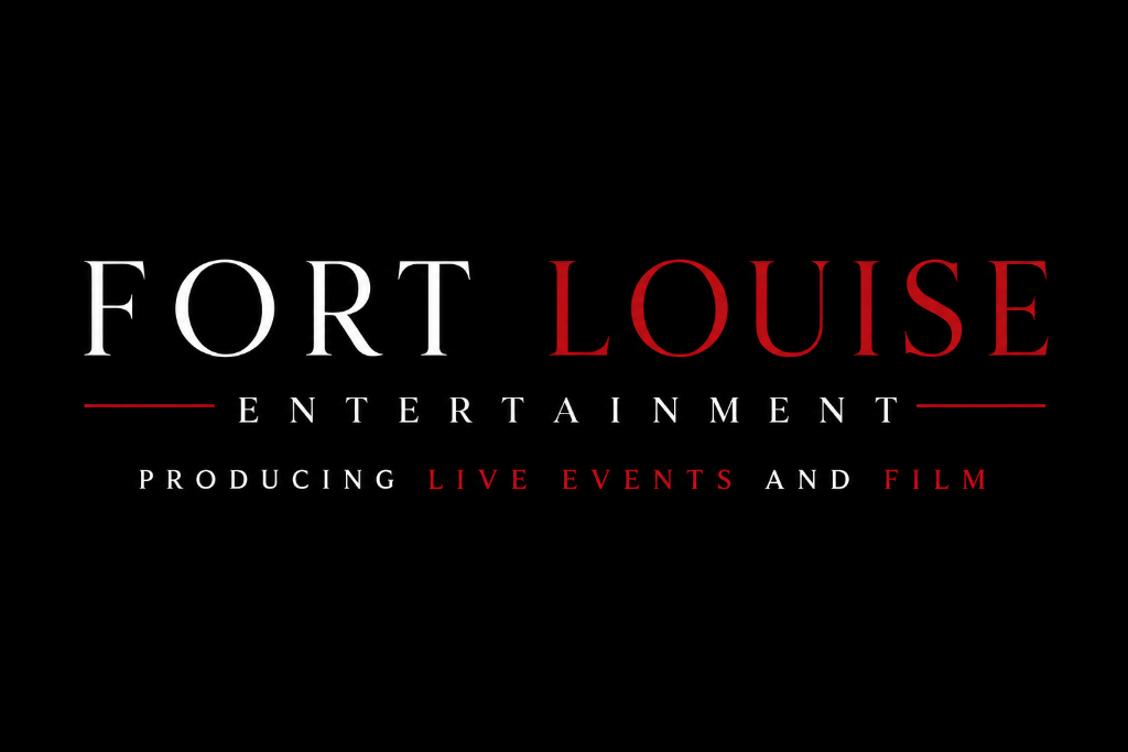 Fort Louise Entertainment