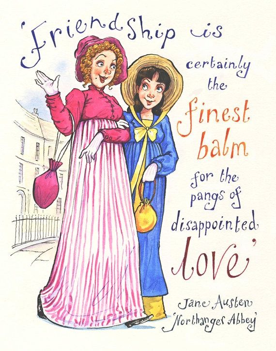 "If I loved you less" — Emma, Jane Austen