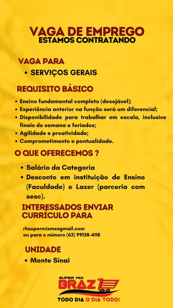 Vaga de Emprego - Serviços Gerais - Super Mix Braz