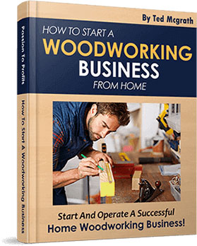 Start a Woodworking Business