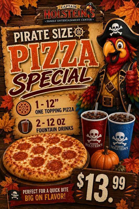 Pirate Size Pizza Special — $13.99