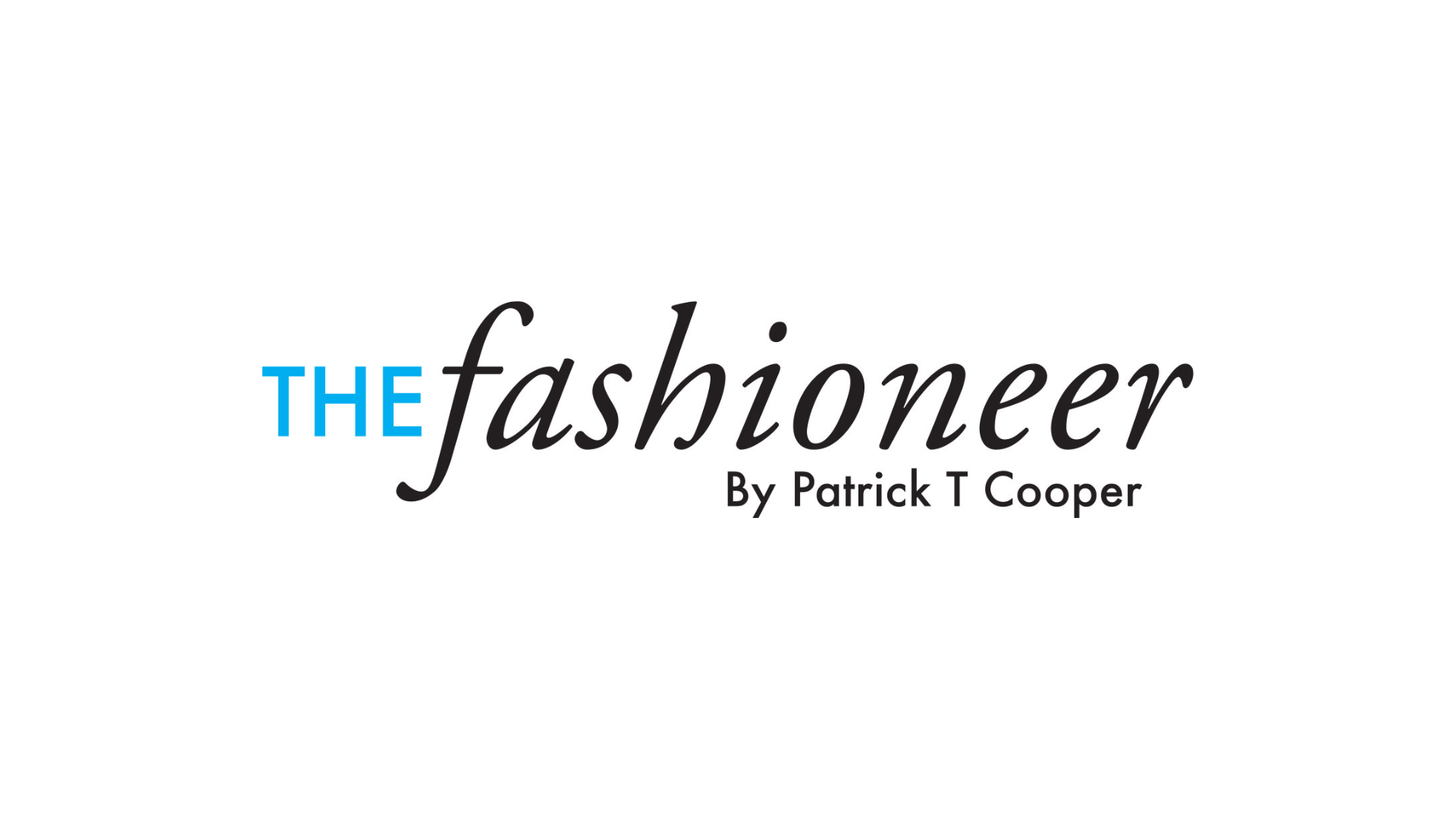 The Fashioneer by Patrick T. Cooper