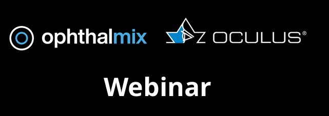 Ophthalmix OCULUS Pentacam Cornea OCT Webinar