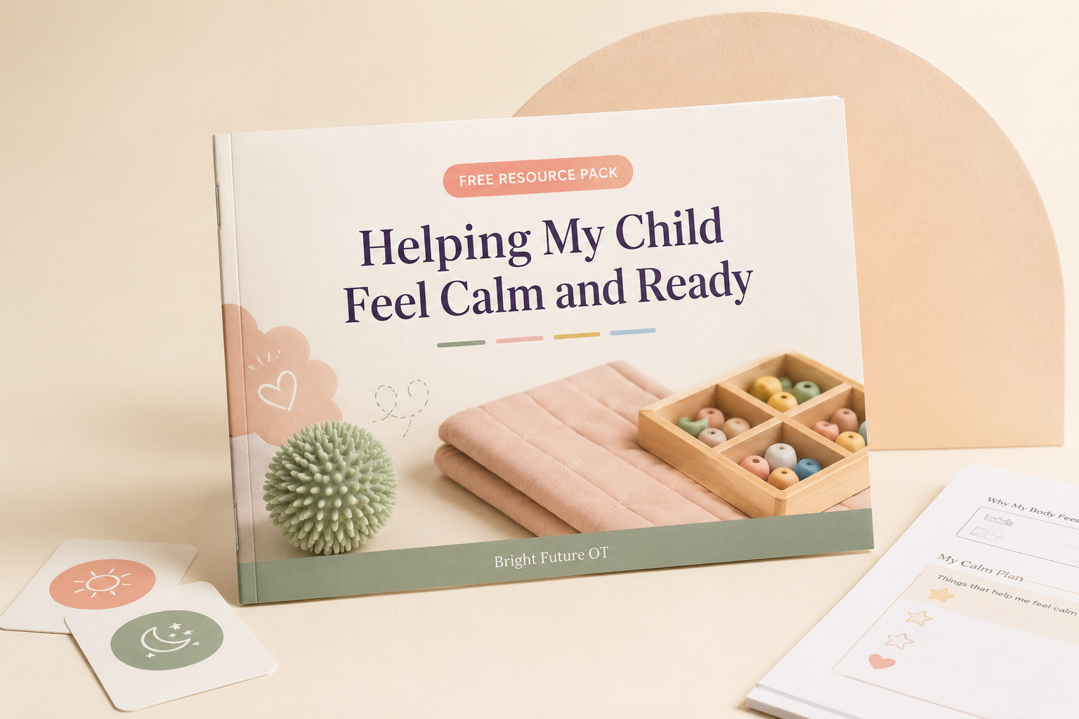 Helping My Child Feel Calm and Ready