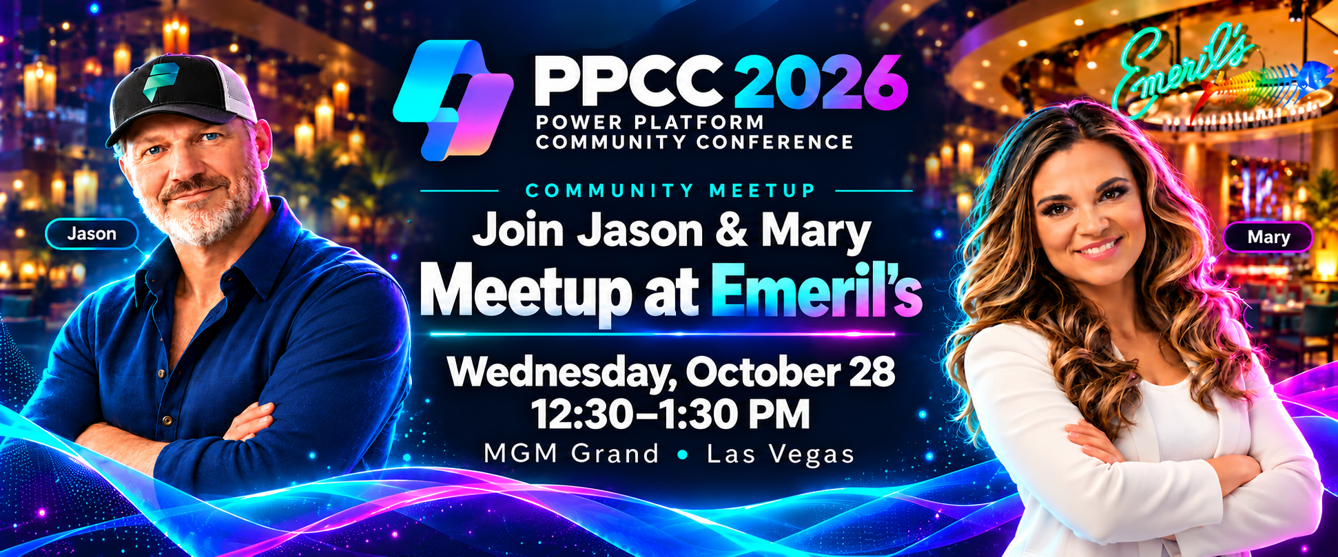 Join Jason and Mary at Emeril’s for the PPCC 2026 community meetup, Wednesday October 28, 12:30–1:30 PM, MGM Grand, Las Vegas.