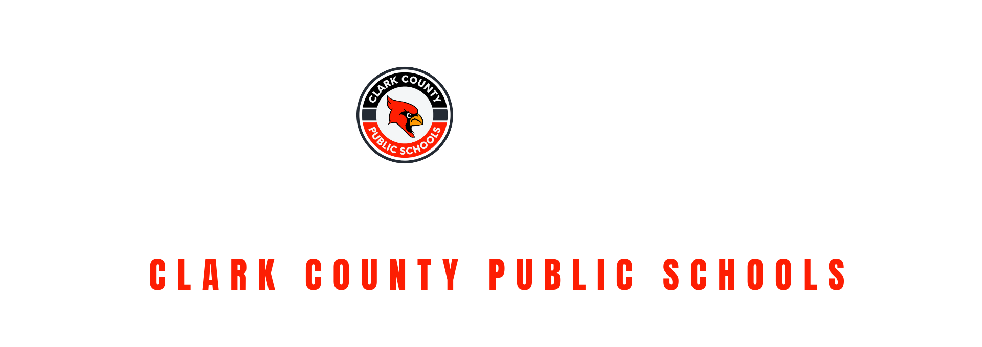 Growing Greatness — Clark County Public Schools